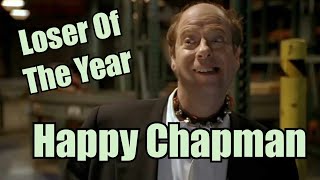 Happy Chapman - Loser Of The Year || Tribute