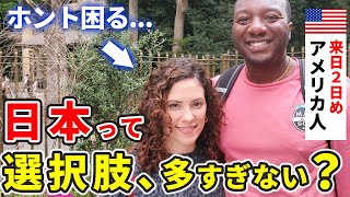 「日本は選択肢が多すぎ...」来日２回目のアメリカ人観光客が日本の変化に戸惑いを隠せない！【外国人インタビュー】