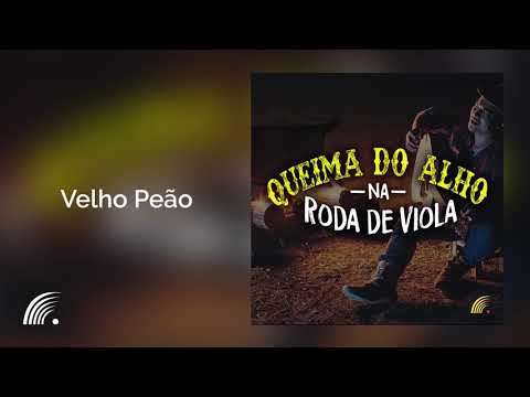 Pedro Bento e Zé da Estrada - Velho Peão - Ouvir Música