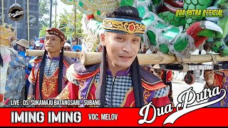 🔴 IMING IMING - VOC. MELOV | DUA PUTRA | LIVE SHOW : DS. SUKAMAJU BATANGSARI - SUBANG