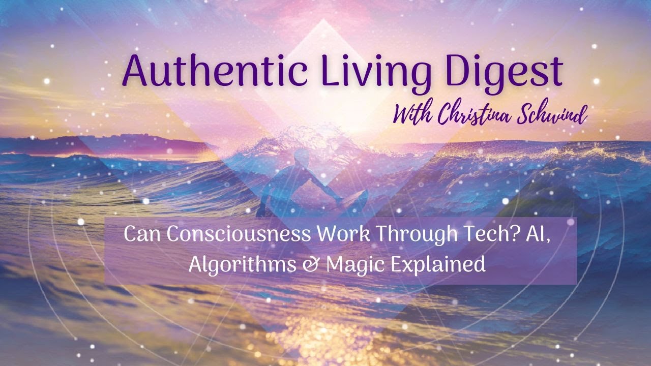 Can Consciousness Work Through Tech? AI, Algorithms & Magic Explained