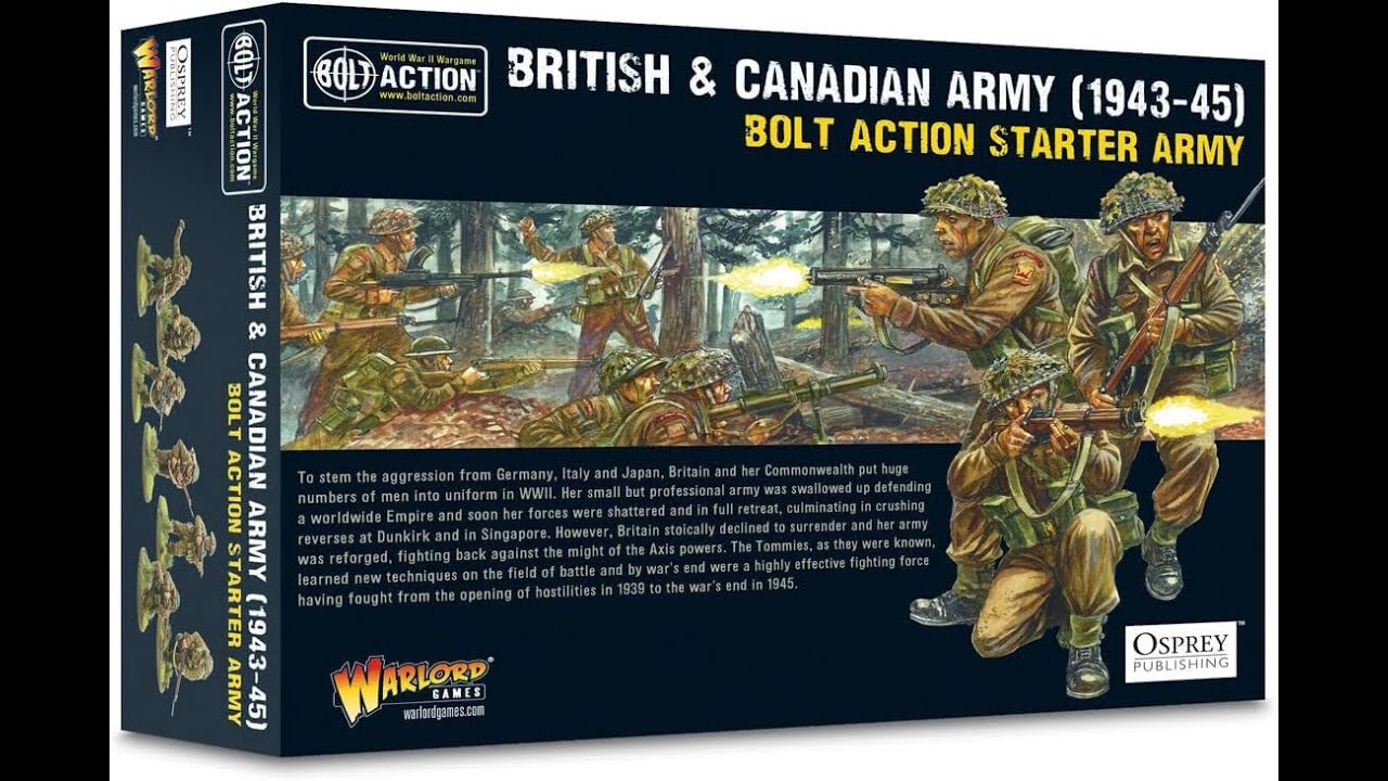 BOLT ACTION | British & Canadian Starter Army Set | Unboxing and Build