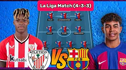 Nico Williams vs Lamine Yamal: Barcelona vs Athletic Bilbao Predicted Lineup | La Liga Match thumbnail