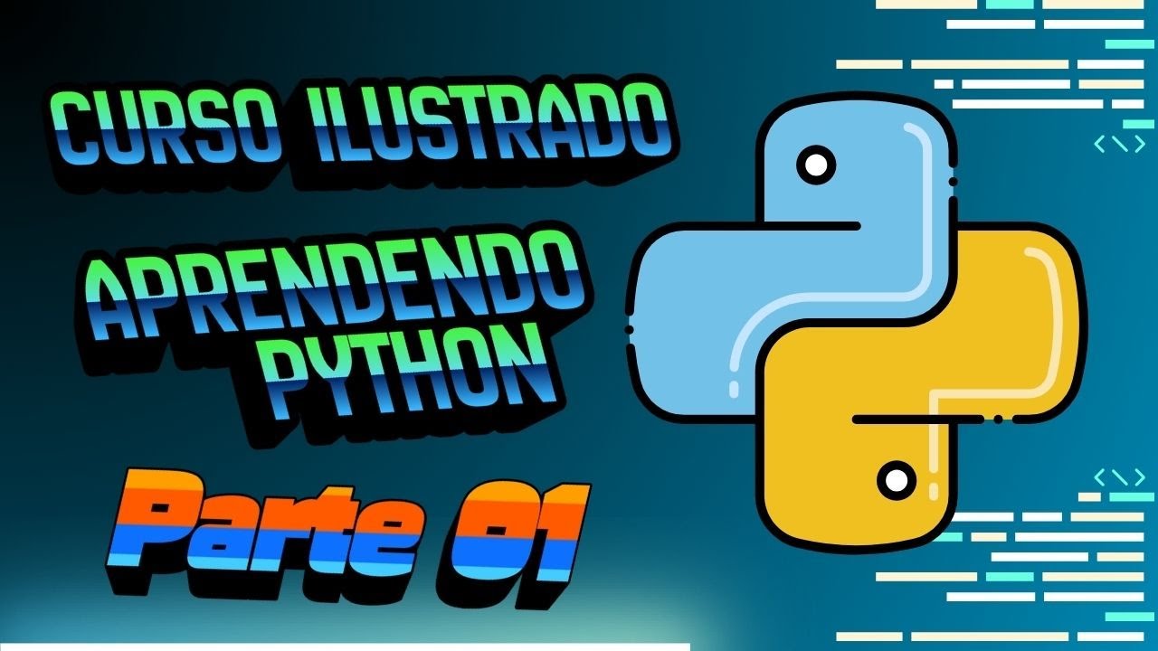 Python 01 - Curso Ilustrado || Fundamentos do Python - YouTube