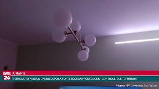 Calabria - Terremoto, nessun danno dopo la forte scossa: proseguono i controlli sul territorio