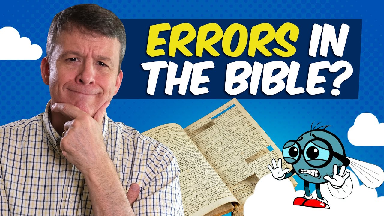 Does the Bible Have Errors? Unpacking Inerrancy and How We Should Understand It.