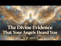 Aquarius - Your Angels Are Actively Working On Your Requests – May 2026