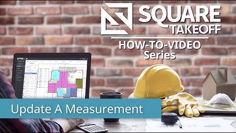 How To Update A Measurement In Square Takeoff