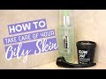 Oily Skin Care Tips and Tricks