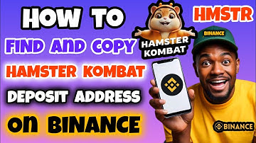 How to Find and Copy Your Hamster Kombat Deposit Address on Binance | Binance HMSTR Deposit Address
