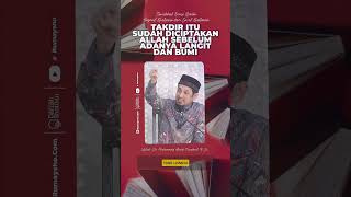 Takdir Sudah Allah Ciptakan Sebelum Langit dan Bumi Tercipta - Rumaysho TV