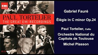 Gabriel Fauré: Élégie in C minor Op.24 - Paul Tortelier - Michel Plasson