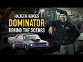 🏅 Dominator Behind The Scenes | HALTECH HEROES