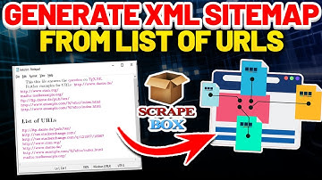 Generate XML Sitemap from List of URLs - Scrapebox