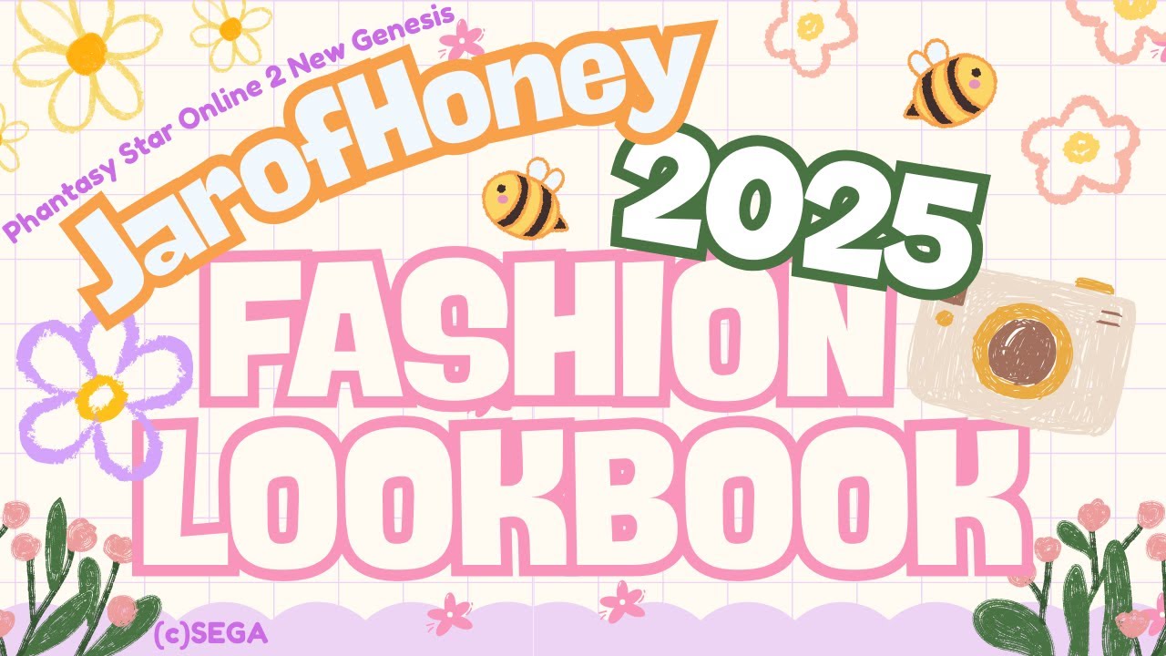 [PSO2:NGS] JarofHoney 2025 Fashion Lookbook
