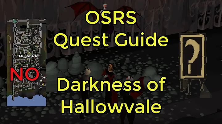 OSRS - Darkness of Hallowvale