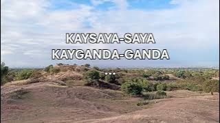 KAY SAYA-SAYA LYRICS