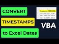Convert Raw Timestamps (ISO 8601) to Excel Dates with VBA