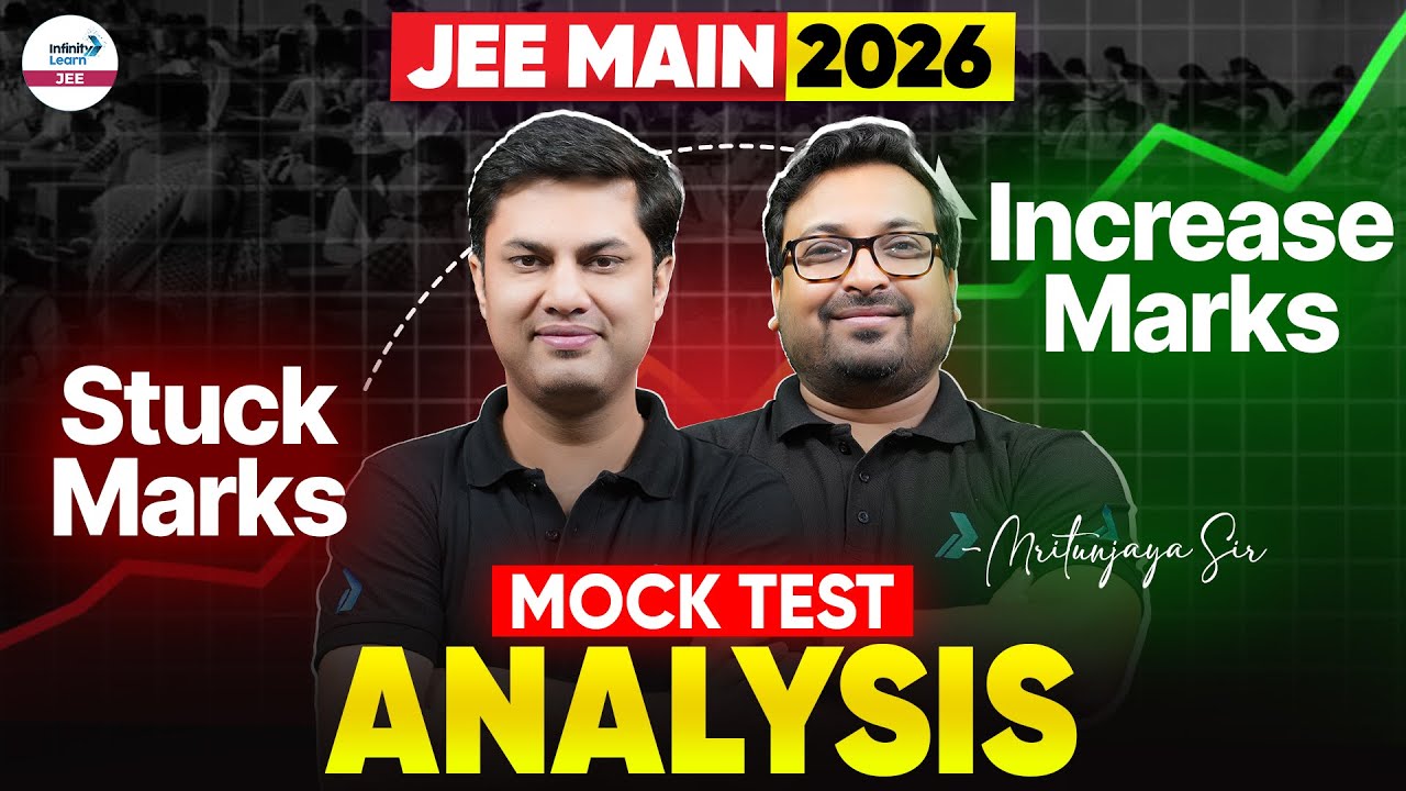JEE Main Mock Test Analysis | 📊 Increase Stuck Marks in JEE Main | Mock ...