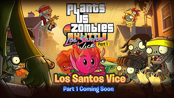 New World - "Los Santos Vice" V25.9.30 Update Trailer | PvZ 2: SHUTTLE