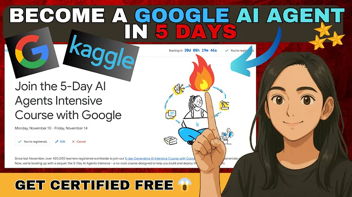 Google AI Agent Course: 5-Day Intensive Bootcamp #google #kaggle #certificate #aiagents