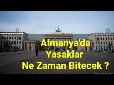 Almanya'da Yasaklar Ne Zaman Bitecek?           #Almanya