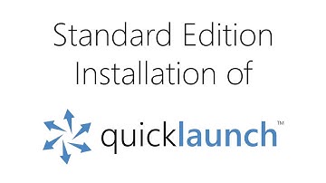 Quicklaunch Standard Edition (SE) Install