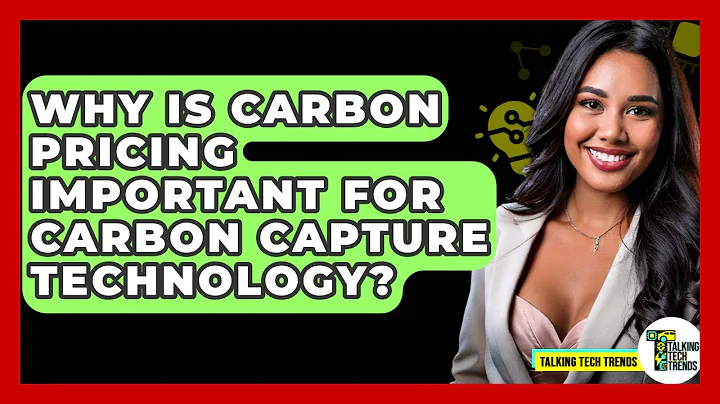Why Is Carbon Pricing Important For Carbon Capture Technology? - Talking Tech Trends