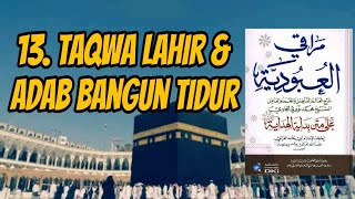 13. Maraqil Ubudiyyah | Awal Hidayah | Dhahir Takwa | Pentingnya Bangun Sebelum Fajar
