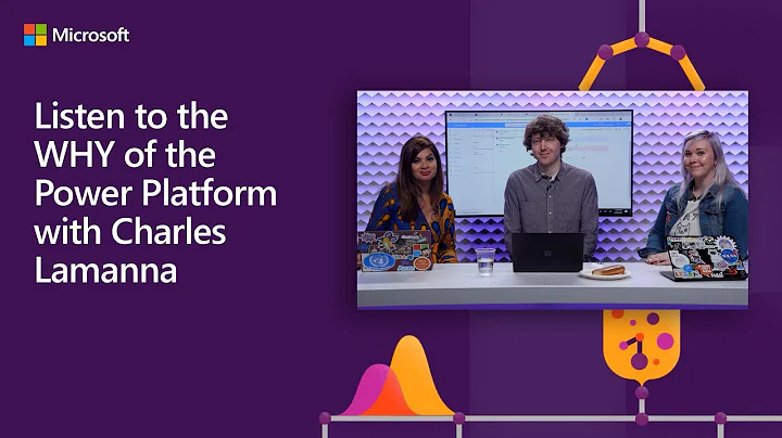 Listen to the why of the Power Platform with Charl...