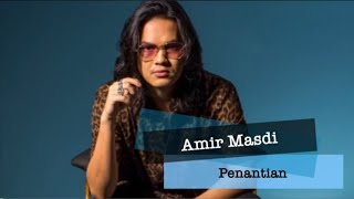 Amir Masdi - Penantian (Blackrose)