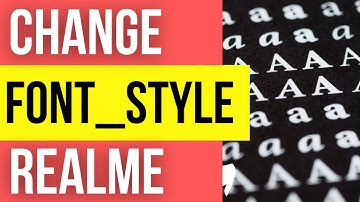 Change Font Style On Any Realme smartphone [So Easy]