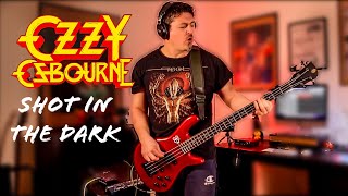 Ozzy Osbourne - Shot In The Dark Bass Cover
