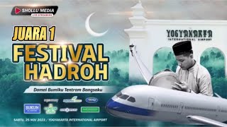 Juara 1 Festival Hadroh se-DIY-JATENG Tahun 2023  ~Adem Ayem Gunungkidul~