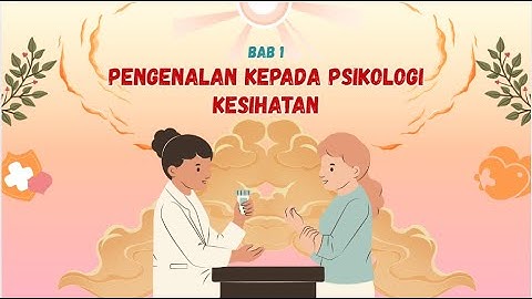 SSYPK2433 HEALTH PSYCHOLOGY (A) GROUP ASSIGNMENT (VIDEO PRESENTATION)