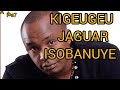 Jaguar KIGEUGEU Full Translation In Kinyarwanda Isobanuye Duet Music Kenya Bongofleva 
