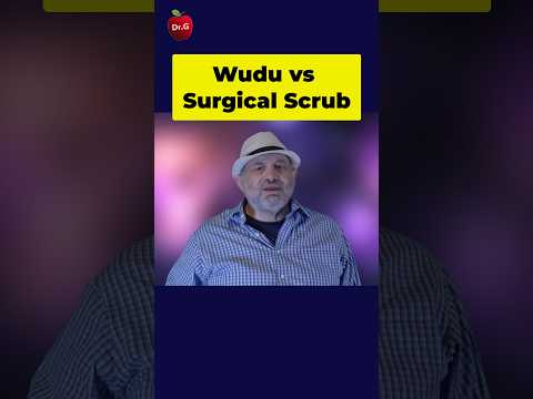 Thumbnail: Wudu Versus Surgical Scrub — Doctor G Science