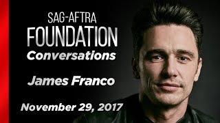 James Franco Career Retrospective | SAG-AFTRA Foundation Conversations