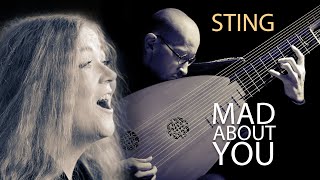 STING "Mad About You" Anneliina Rif (voice) & Tuomas Kourula (baroque theorbo)