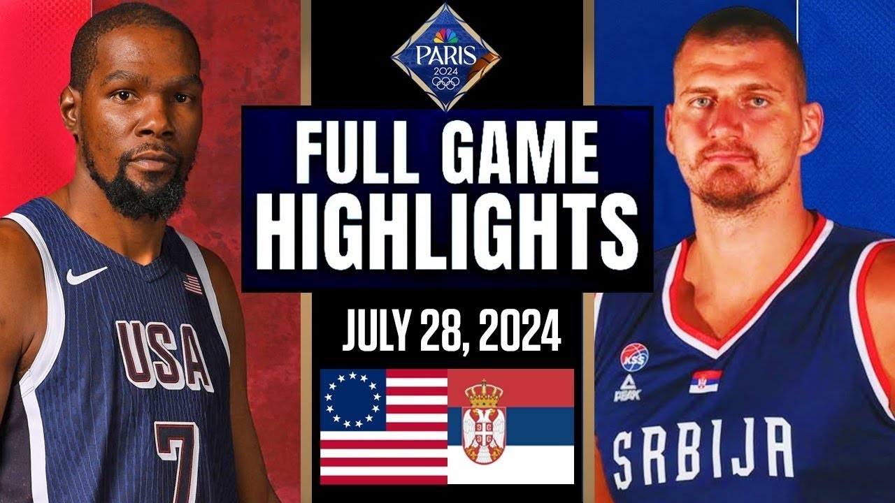 usa-vs-serbia-full-game-highlights-july-28-2024-olympic-men-s