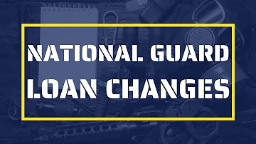 New Home Loan Guidance in the National Guard!