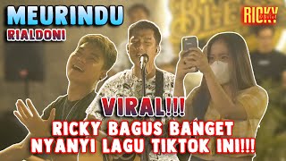 LAGU VIRAL DI TIKTOK!!! MEURINDU - RIALDONI | LIVE COVER RICKY FEBRIANSYAH