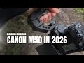 Canon M50 Mark 1 in 2026 - Still Worth It? - YouTube