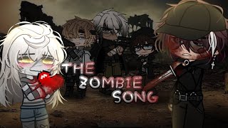 ○ The Zombie Song ○ || GCMV ||