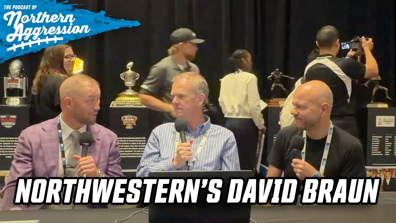Northwestern head coach David Braun talks the Wildats and Big Ten football on Northern Aggression