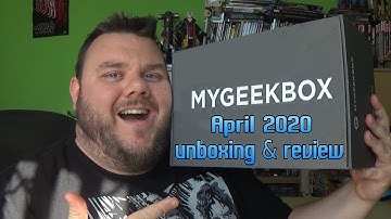 My Geek Box April 2020 Unboxing & Review