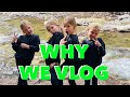 The Reason We Vlog