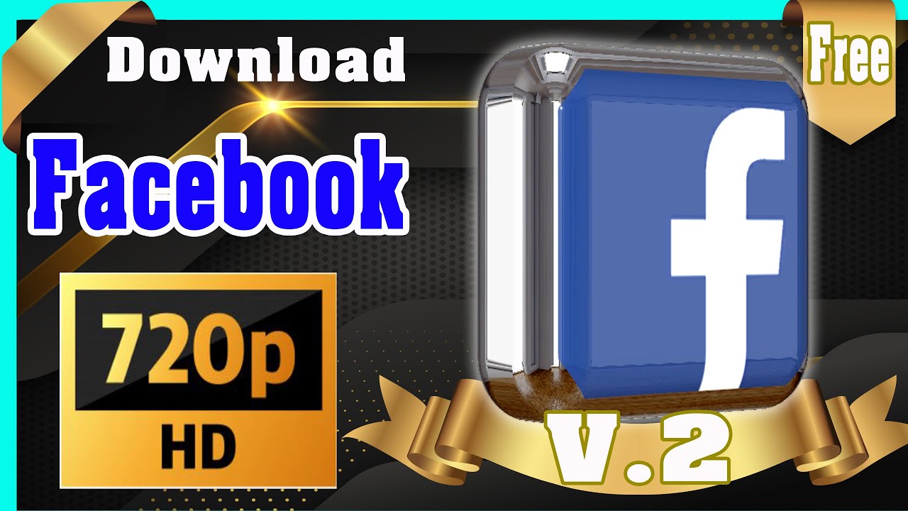 download วีดีโอจาก facebook  New Update  ดาวน์โหลดวีดีโอจากเฟสบุ๊ค HD 720p ฟรี เวอร์ชั่น 2 | Download facebook vdo HD 720p Version 2