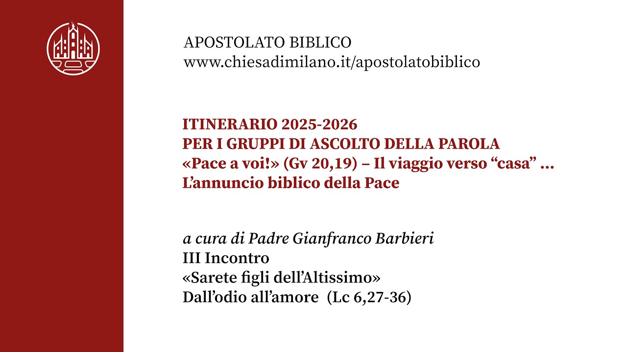 Gruppi di ascolto della Parola: «Pace a voi!» -  III incontro