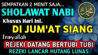 SHOLAWAT PENARIK REZEKI PALING DAHSYAT, Sholawat Nabi Muhammad SAW, SALAWAT JIBRIL PALING MERDU